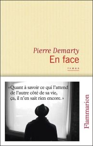 En face - Demarty Pierre