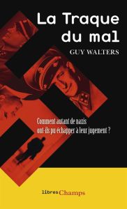 La Traque du mal - Walters Guy - Magny Christophe - Ricard Jean-Pierr