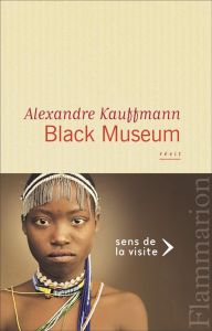 Black museum - Kauffmann Alexandre
