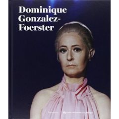 Dominique Gonzalez-Foerster - Falguières Patricia - Gillick Liam - Obrist Hans U