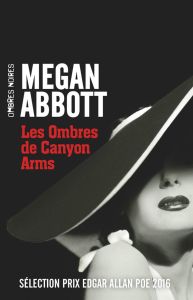 Les Ombres de Canyon Arms - Abbott Megan - Weill Aline