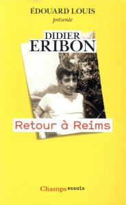 Retour à Reims - Eribon Didier - Louis Edouard