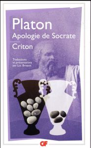 Apologie de Socrate. Criton, Edition revue et corrigée - PLATON