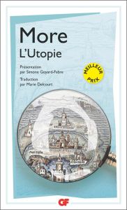 L'Utopie. Ou le traité de la meilleure forme de gouvernement - More Thomas - Goyard-Fabre Simone - Delcourt Marie