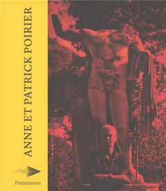 Anne et Patrick Poirier. Edition bilingue français-anglais - Martin-Poulet Laure - Martin Jean-Hubert