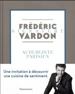 Aubergiste parisien - Vardon Frédéric - Cellard Matthieu - Brissaud Soph
