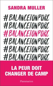 #balancetonporc - Muller Sandra