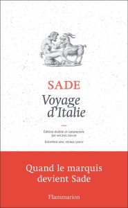 Voyage d'Italie - Sade Donatien Alphonse François de - Delon Michel