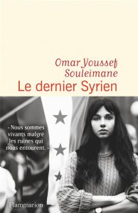 Le Dernier Syrien - Souleimane Omar Youssef