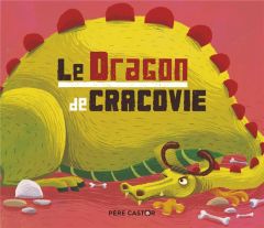 Le dragon de Cracovie - Ivanovitch-Lair Albena - Keraval Gwen - Caldirac A
