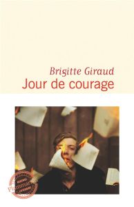 Jour de courage - Giraud Brigitte