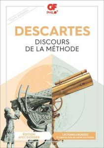 Discours de la méthode - Descartes René - Kieft Xavier