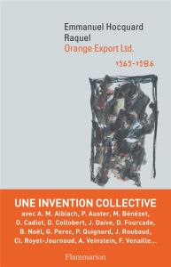 Orange Export Ltd. 1969-1986 - Hocquard Emmanuel - Baquey Stéphane