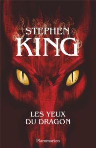 Les yeux du dragon - King Stephen - Châtelain Evelyne - Duffaut Nicolas