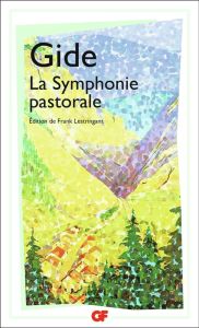 La Symphonie pastorale - Gide André - Lestringant Frank