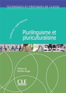 Plurilinguisme et pluriculturalisme - Eid Cynthia - Patouma Judith - Auger Nathalie