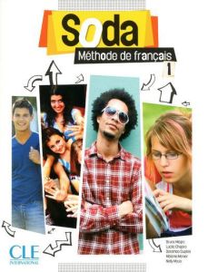 Soda 1. Méthode de français, avec 1 DVD - Mègre Bruno - Chapiro Lucile - Dupleix Dorothée -