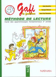 METHODE DE LECTURE CP. Livret 2, Cycle des apprentissages fondamentaux 2ème année - Bentolila Alain - Rousseau Jean-Paul - Rémond Geor