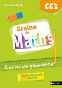 Graine de Maths CE2. Cahier de géométrie, Edition 2018 - Duquesne Vincent