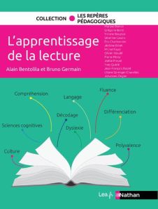 L'apprentissage de la lecture - Bentolila Alain - Germain Bruno