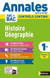 Histoire Géographie 1re. Sujets & corrigés, Edition 2021 - Marzin Servane - Benbassat Laëtitia - Fouletier Fr