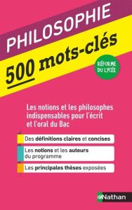 500 MOTS-CLES - PHILOSOPHIE - Huisman Denis - Le Strat Serge