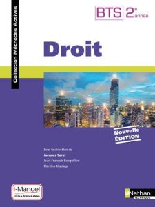 Droit BTS 2ème année Méthodes actives. i-Manuel, Edition 2017 - Saraf Jacques - Bocquillon Jean-François - Mariage
