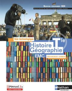 Histoire Géographie EMC TLE. Edition 2020 - Carnat Jean-Louis - Fouletier Frédéric