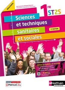 Sciences et techniques sanitaires et sociales 1re ST2S. 2e édition actualisée - Baumeier Elisabeth - Ajakane Kathy - Bechlem Fadil