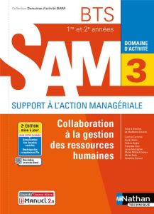Collaboration à la gestion des Ressources Humaines Domaine d'activité 3 BTS 1re et 2e année SAM - Doussy Madeleine - Carmona Corinne - Delalix Anne