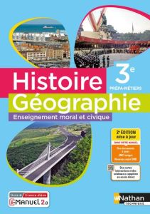 Histoire Géographie Enseignement moral et civique 3e Prépa-Métiers. Edition 2021 - Godeau Eric - Delmas Dominique - Godard Olivier -