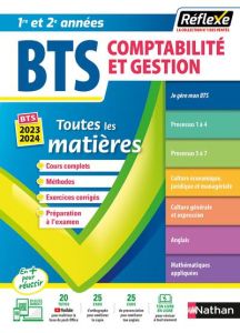 Toutes les matières BTS CG 1re / 2e années. Edition 2022-2023 - Besson Pascal - Bonnet-Piron Daniel - Boudet Flore