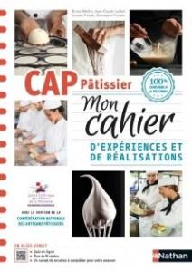 CAP Pâtissier 1re et 2e années. Cahier, Edition 2022 - Lachal Jean-Claude - Meillat Bruno - Poletti Lucet