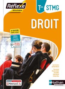 Droit Tle STMG Réflexe. Edition 2022 - Mercati Patrick - Arcuset Pierre - Bucher Alexandr