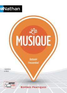 La musique. Edition 2022 - Benardeau Thierry - Pineau Marcel
