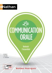 La communication orale. Edition 2022 - Charles René - Williame Christine - Grossemy Anne-