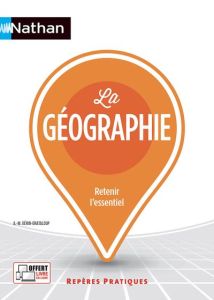 La géographie. Edition 2022 - Gérin-Grataloup Anne-Marie - Lo Monaco Jérôme