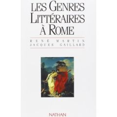 Les genres littéraires à Rome - Martin René - Gaillard Jacques - Perret Jacques