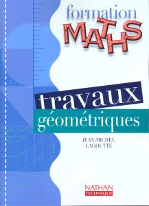 Travaux géométriques - Lagoutte Jean-Michel