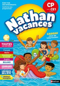 Nathan Vacances Du CP vers le CE1 6/7 ans. Edition 2018 - Calle Véronique - Guilloré-Chotard Sandrine - Lamb