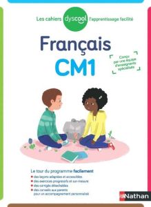 Français CM1 Les cahiers Dyscool. Edition 2019 [ADAPTE AUX DYS - MARTIN/PETIT-JEAN