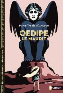 Oedipe le maudit - Davidson Marie-Thérèse - Bureau Aline