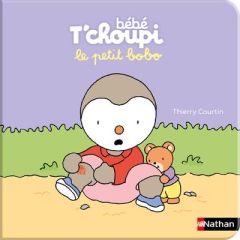 Bébé T'choupi : Le petit bobo - Courtin Thierry