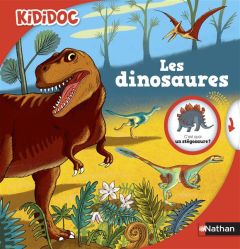 Les dinosaures - Roland Claudine - Saillard Rémi - Mignon Philippe