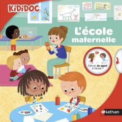L'école maternelle - Lévy Didier - Citron Coline