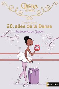 20, allée de la Danse : La tournée au Japon - Barféty Elizabeth - Foutrier Magalie