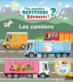 Les camions - Moreau Camille - Bécue Benjamin