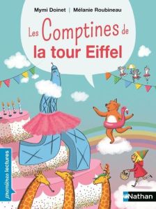 Les comptines de la tour Eiffel - Doinet Mymi - Roubineau Mélanie