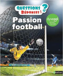 Passion football [ADAPTE AUX DYS - Grall Mickaël - Brasseur Jérôme