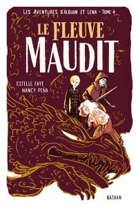 Les aventures d'Alduin et Léna Tome 4 : Le dragon de pluie - Faye Estelle - Peña Nancy